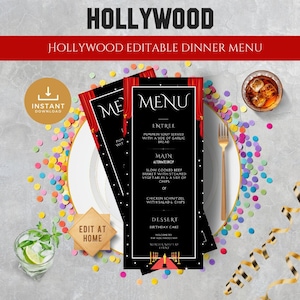May include: A black and red printable dinner menu with a Hollywood theme. The menu features a red curtain backdrop with gold stars and a red carpet with a gold award statue. The menu includes the following items: Entree: Pumpkin soup served with a side of garlic bread. Main: Slow cooked beef brisket with steamed vegetables and a side of chips or chicken schnitzel with salad and chips. Dessert: Birthday cake. Welcome to the Hollywood Murder Mystery Event.