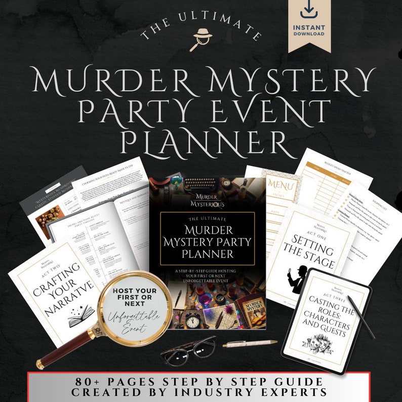 May include: A digital download guide for planning a murder mystery party event. The cover features a magnifying glass, a clock, and a book with the title "The Ultimate Murder Mysterious Party Planner". The guide includes 80+ pages of step-by-step instructions created by industry experts.