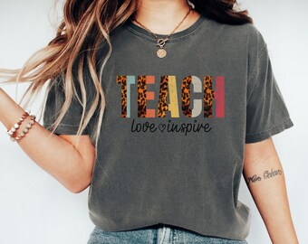 Teach Love Inspire Shirt, Teacher Gift, Teacher Shirt, Elementary School Teacher Shirt, Casual Teacher Tshirt teachers who make a difference