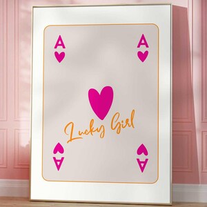 Sindrome della ragazza fortunata Asso di cuori Poster estetico Decorazione per dormitorio preppy Arte murale rosa arancione Carta da gioco massimalista funky Stampa retrò alla moda