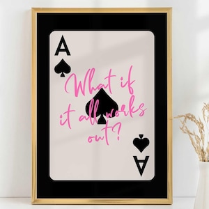 What If It All Works Out Pink Ace of Spades Print, Black and White Dorm Room Posters, Preppy College Apartment, Aesthetic Printable Wall Art
