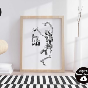 Vintage Skeleton Print Minimalist Halloween Wall Art Funny Quote Poster Skeleton Pun Art Print Spooky Wall Decor Digital Download 1 Print