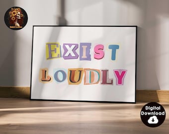 Feminist Poster Exist Loudly Feminist Wall Art Women Empowerment Art Print Feminist Neutral Retro Wall Art Feminism Office Magazine Wall Art
