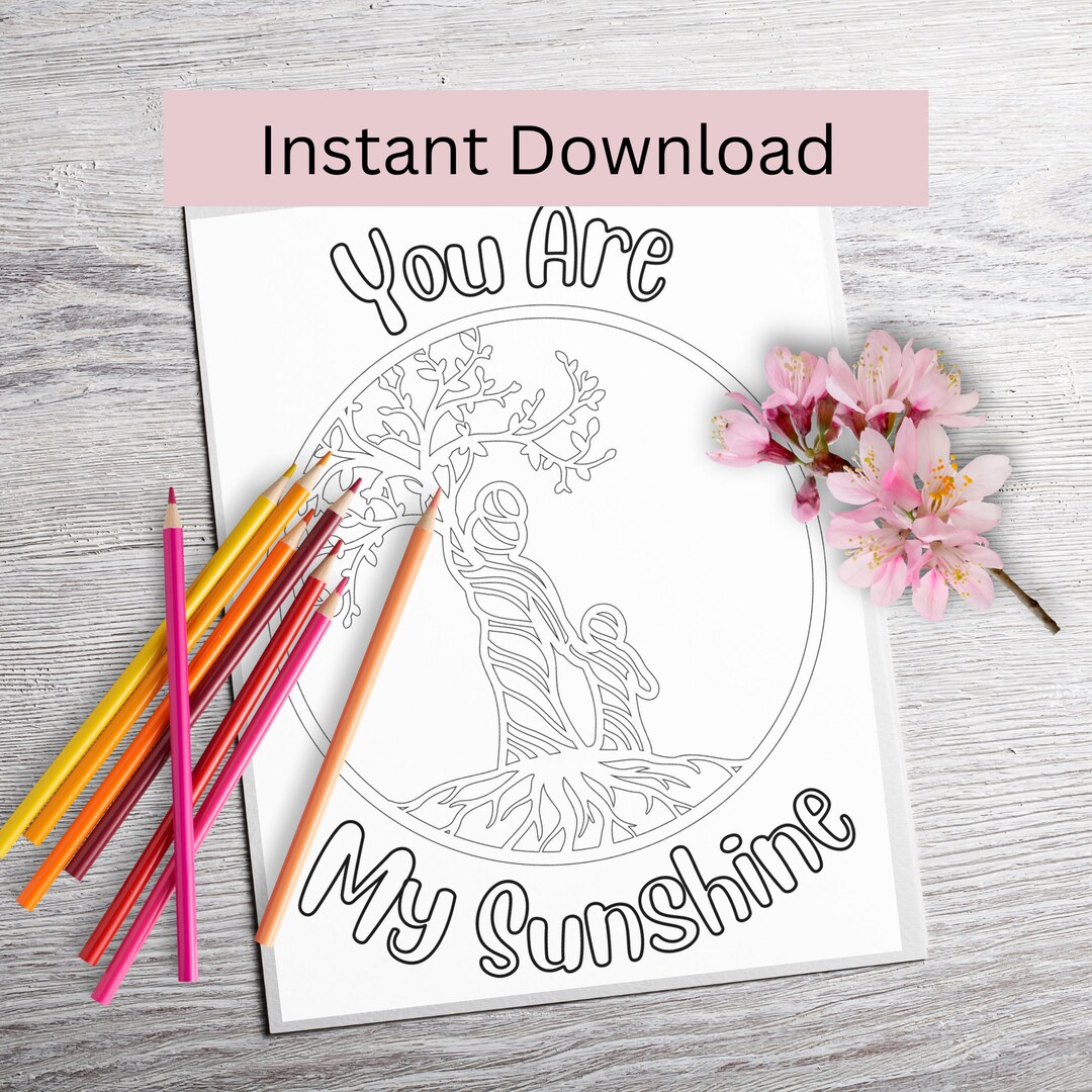 Mother's Day Coloring Page | You Are My Sunshine Printable | PDF | Instant Download | Mother ...