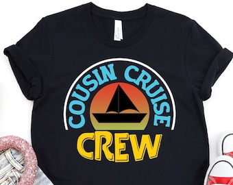 Cousin Cruise Crew Shirts, Cruise Vacation Shirt, Cruise Family Shirts, Cousin Squad Gifts, Family Cruise Matching Shirt, Cousin Squad Shirt