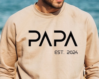 Papa Est. 2024 Sweatshirt, Dad Shirt, Father's Day Gift, Father's Day Shirt, Papa Shirt, Gift for Dad, Best Dad, Dad Shirts, New Dad Shirt
