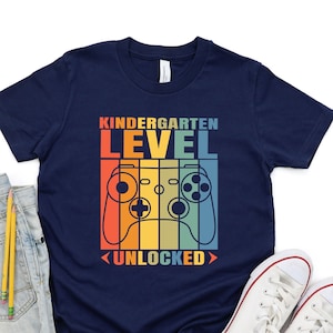 Level Unlocked Kindergarten Shirt, Kindergarten Teacher Shirt, Back To School Shirt, First Day Of School Shirt, Game Shirt, Kindergarten Tee