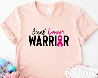 Breast Cancer Warrior Shirt, Cancer Shirt, Cancer Awareness Shirt, Fight Cancer Shirt, Cancer Support Shirt,Cancer Survivor Shirt,Cancer Tee