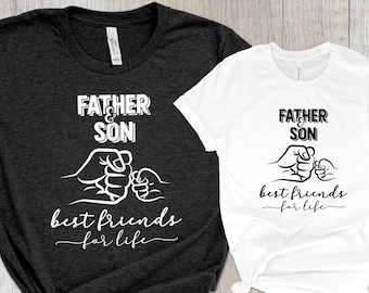 Father And Son Shirt, Father And Son Best Friends For Life T-Shirt,Daddy And Me Matching Tees,Father's Day Gift,Father and Son Tee,Dad Shirt
