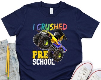 I Crushed Preschool Graduation Shirt, Pre k Graduation Shirt, T Rex Monster Truck, Pre School Graduation, Preschool Graduation Gifts, Pre k