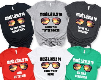 Custom Most Likely To Vacation Shirts,Personalized Summer Shirts,Funny Summer Shirt,Most Likely To Summer Shirts,Most Likely To Cruise Shirt
