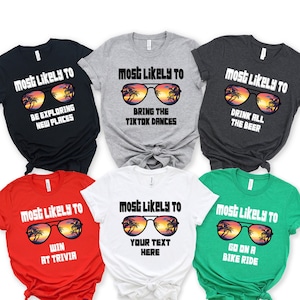 Custom Most Likely To Vacation Shirts,Personalized Summer Shirts,Funny Summer Shirt,Most Likely To Summer Shirts,Most Likely To Cruise Shirt