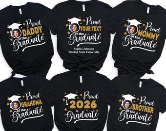 Custom Proud Graduation Shirt,Custom Family Graduation Tee,Add The Photo Graduation Tshirt,Graduation 2026 Proud,Your Photo Graduation Shirt