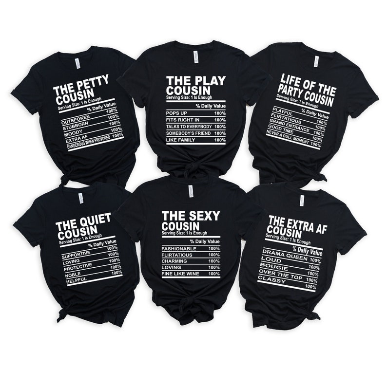 Cousin Nutrition Facts Shirts, Family Reunion Cousins Nutrition Facts ...