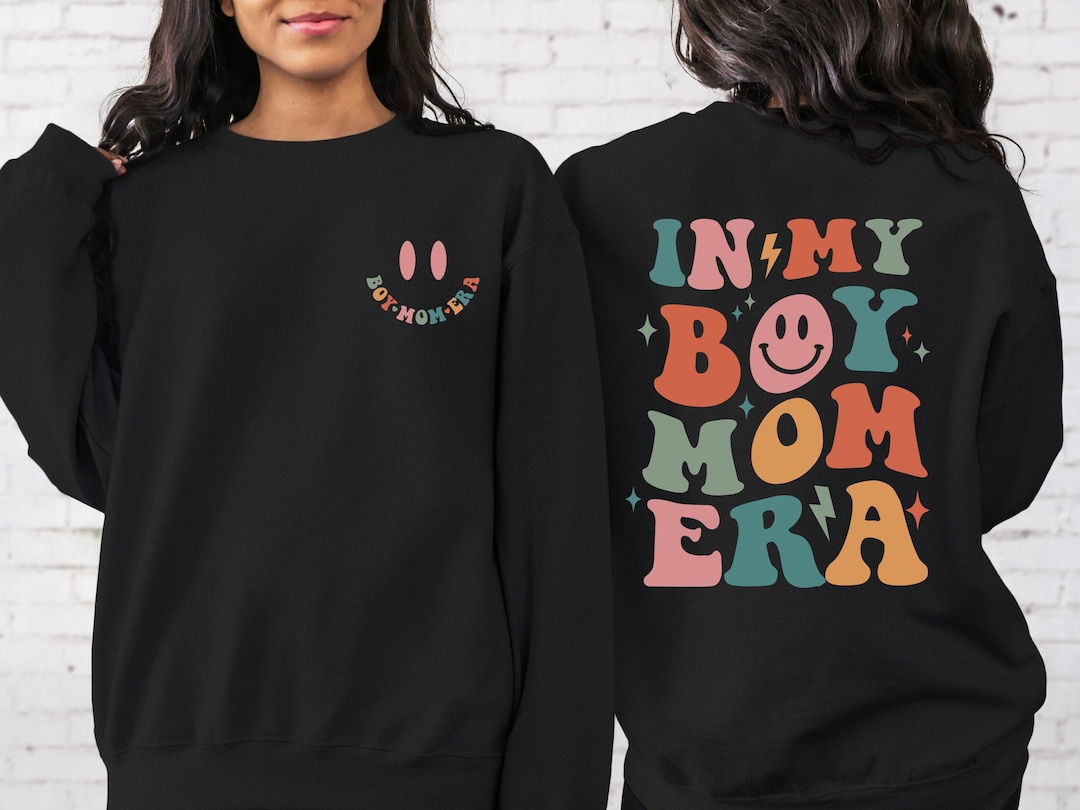 2 Side Boy Mom Era Sweatshirt,in My Boy Mom Era Shirt,boy Mom Era Sweatshirt,gender Reveal