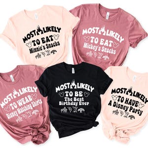 Custom Disney Shirt, 37 Quotes Most Likely And Custom Disney Shirt, Most Likely To Disney Shirt, Disney Matching Shirt,Disney Vacation Shirt