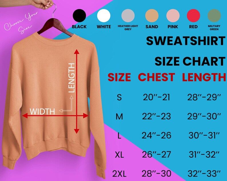 May include: Size chart for a sweatshirt with measurements in inches for chest and length. The chart shows sizes S, M, L, XL, and 2XL. The sweatshirt is shown in a peach color.