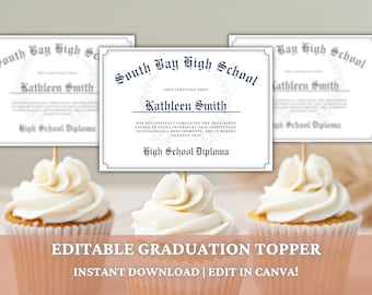 Editable Graduation Party Cupcake Topper, Diploma Cupcake Topper, Personalized Graduation Diploma for College High School Graduation Party