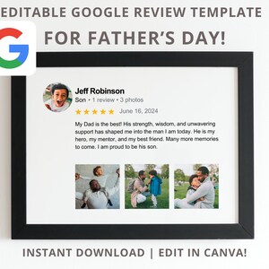 May include: A Google review template for Father's Day with a black frame and a white background. The template features a five-star rating, a photo of a smiling son, and a heartfelt message about his father. The text reads: "My Dad is the best! His strength, wisdom, and unwavering support has shaped me into the man I am today. He is my hero, my mentor, and my best friend. Many more memories to come. I am proud to be his son."