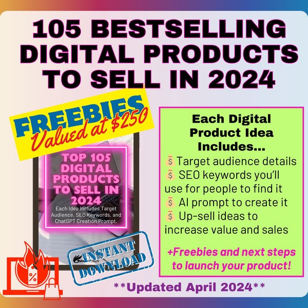 Top 105 Bestselling Digital Product Ideas for Etsy: 2024 Trending Digital Products for Passive Income, with ChatGPT Prompts & SEO Keywords