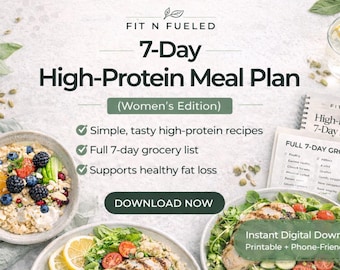 Plan de alimentación de 7 días rico en proteínas para mujeres / Comidas sencillas y saludables + Lista de la compra / Descarga digital