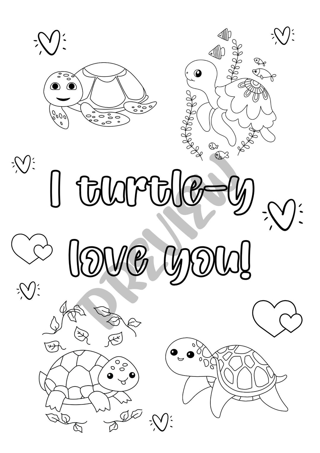 Turtle Valentine Colouring Page 'I Turtle-y Love You' Fun Activity for ...