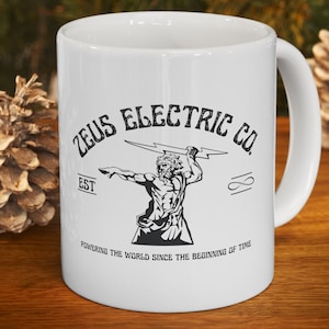Zeus Mug, Mythology, Ceramic Mug 11oz, Bookish, Gift for Book Lovers, Librarians, Teachers, Electricians, Funny Mug, Myth Lovers Gift