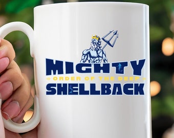 Shellback, US Navy, Ceramic Mug 11oz, Crossing the Equator, Marine Corp Sailor Mug, Shellback Initiation, Military Gift, U.S. Navy Gift