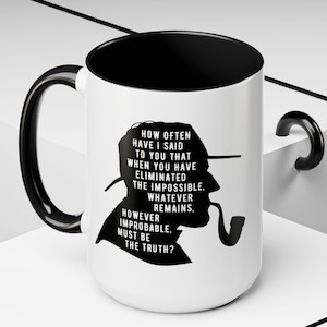 Sherlock Holmes Becher, beseitigen das unmögliche Zitat, Detektiv Geschenk für Buch-Liebhaber, literarische Kaffeetasse, Geheimnis-Enthusiasten Geschenk