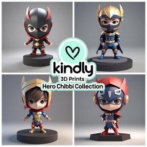 May include: Four 3D-printed chibi superhero figures. Each figure is on a dark gray base and features a unique costume design with vibrant colors. The image includes the text "Kindly 3D Prints Hero Chibbi Collection."