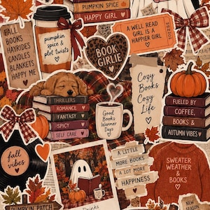 May include: A collection of autumn-themed stickers featuring ghosts, pumpkins, stacks of books, coffee cups, and jumpers. Text includes Just a Gurly Pop who loves Books, Read More Boo's, Pumpkin spice & plot twists, Book Girlie, and Fall is a good idea.