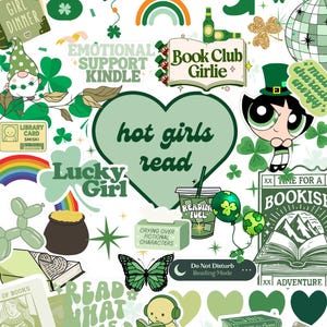 May include: A collage of green and white stickers with a reading theme. Includes text like "Serial Reader," "Book Club Girlie," and "hot girls read." Shamrock and rainbow graphics are also present.