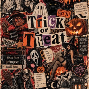 May include: A Halloween-themed collage poster featuring the text Trick or Treat, Hocus Pocus, and various horror icons including a ghost, a pumpkin, a black cat, a witch, skeletons, and movie characters like Freddy Krueger and Ghostface.