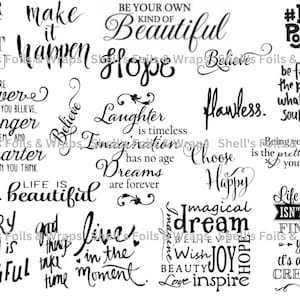 Może przedstawiać: Czarno-biały projekt typograficzny z inspirującymi cytatami i frazami. Cytaty obejmują "Make it Happen", "Be Your Own Kind of Beautiful", "Life is Beautiful", "Every Body is Beautiful", "Believe", "Hope", "Flawless", "Choose Happy", "Live in the Moment", "Laughter is Timeless", "Imagination has no age", "Dreams are Forever", "Magical Dream", "Wish Joy", "Beauty Love Inspire", "#Body Positivity", "Be Fearless in the Pursuit of What Sets Your Soul on Fire", "Being Yourself is the Prettiest Thing You Can Be", "Life Isn't About Finding Yourself, It's About Creating Yourself".