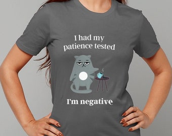 I had my patience tested cat tshirt, funny cat shirt, cat lover gift