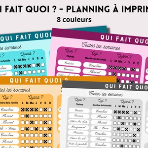 May include: A printable chore chart in French with the title "Qui Fait Quoi?"  The chart is designed to help families organize household chores. It includes columns for "Qui?" (Who?), "Quand?" (When?), and "Taches" (Tasks). The chart is available in 8 colors.