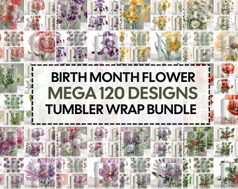 Birth Flower Tumbler Wrap: Watercolor PNG Bundle (Digital Download)