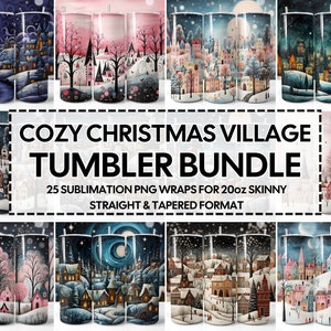 Christmas Tumbler PNG Bundle: Winter Village 20oz Skinny Designs (Digital Download)