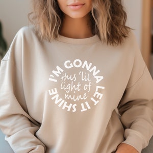 Let it shine, let your light shine, Christian, sweatshirt, crewneck, evangelize, Unisex encouraging, fleece