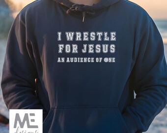 Christian Wrestler hoodie gift, Wrestling God Hoodie, Christian sweatshirt, Christian wrestling shirt, Christ wrestle hoodie. wrestler gift