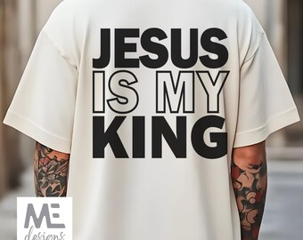 Jesus Is My King TShirt, mens Christian shirt gift, Jesus king Revelation 19, Christian shirt women, premium comfort colors, bible verse tee