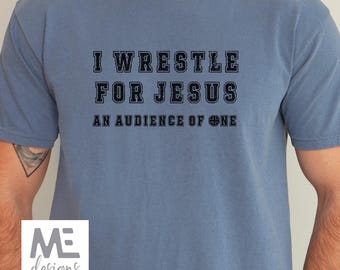 Wrestle for Jesus tshirt, Wrestling for His glory tee, Christian wrestler gift, Christian wrestling, Christian athlete, Wrestle for the Lord