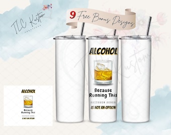 Grappig ontwerpcadeau alcohol-whiskydrinkbeker | Beker van 20 en 30 oz | Sublimatieontwerp, png-bestand | Alleen digitaal downloadbestand