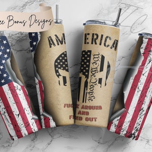 We the People Punisher Skull with American Flag and FAFO Gift | 20oz & 30oz Tumbler | Sublimation Design PNG | Digital Download File Only