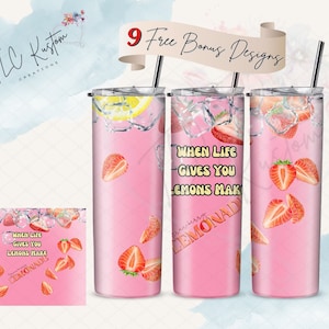 When Life Gives You Lemons Strawberry Drink Tumbler Design Gift | 20oz & 30oz Tumbler | Sublimation Design PNG | Digital Download File Only