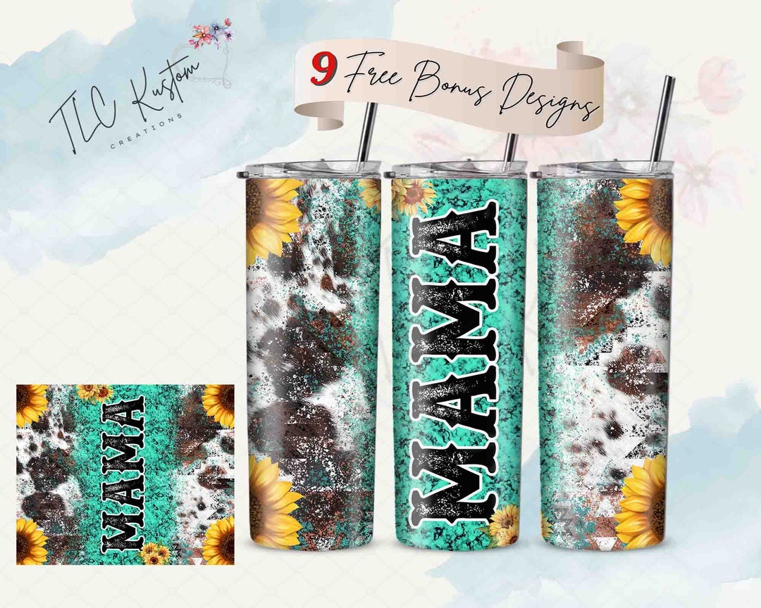 Mama Cowhide and Sunflowers Tumbler Wrap Design | 20oz & 30oz Tumbler ...