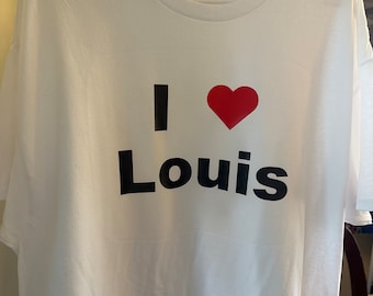 I Love Louis T-shirt 