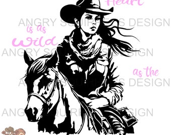 A Cowgirl's Heart... PNG/JPG/SVG Digital Download Read Description!!! (png& Jpg Only)