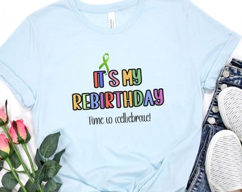 Fun Stem Cell Gift, Transplant Rebirthday, Stem Cell Transplant Recipient, Transplant Day Anniversary, Stem Cell Transplant Shirt