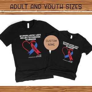 Custom Hypoplastic Left Heart Syndrome Awareness Tee, HLHS Awareness Shirt, HLHS Warrior T Shirt, We Wear Blue and Red for HLHS Awareness